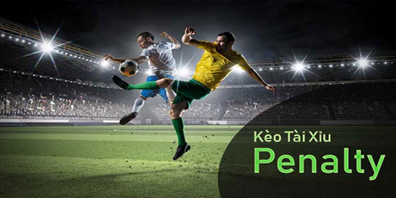 Định nghĩa kèo penalty tại nhà cái 98win